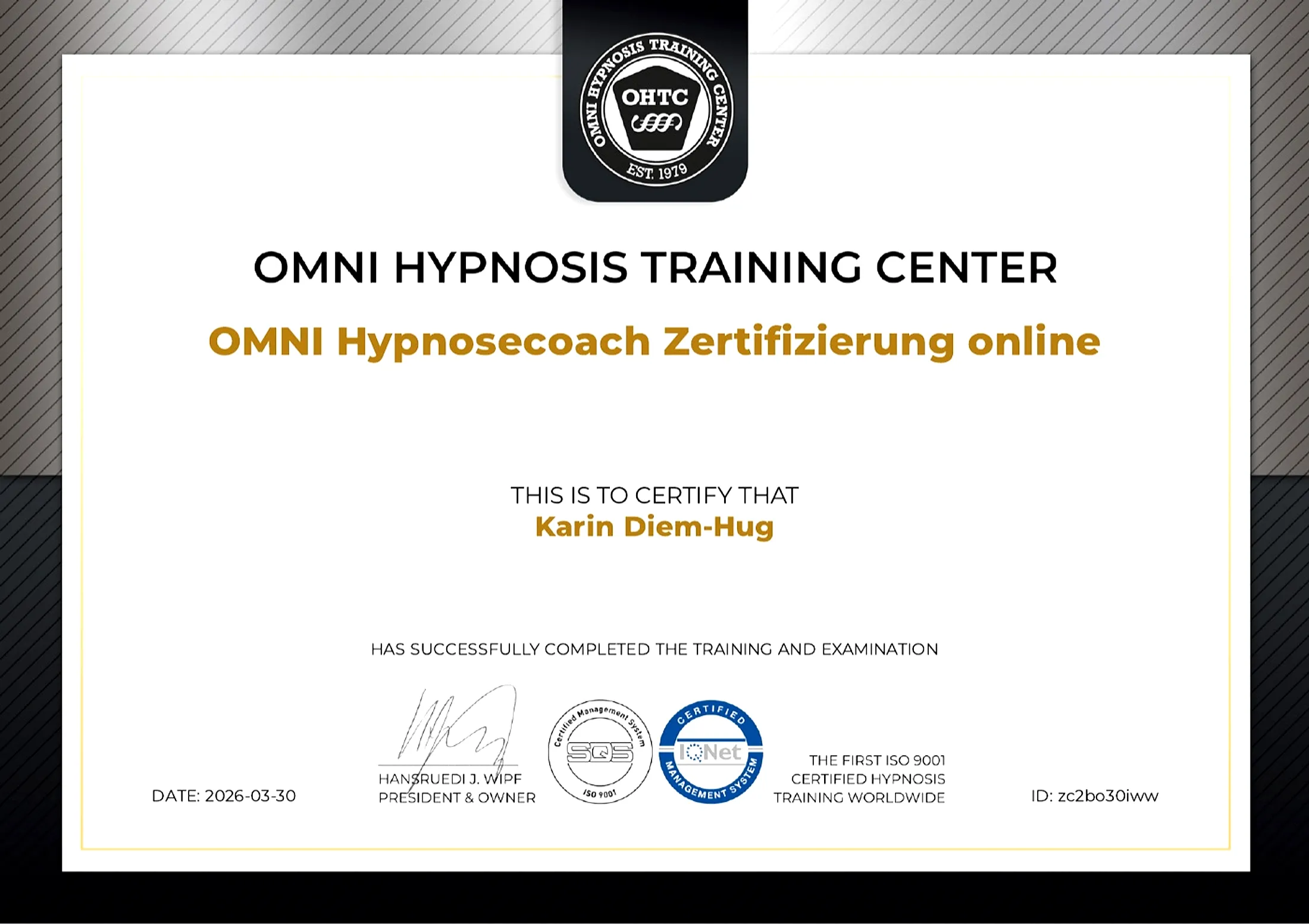 Zertifikat OMNI Hypnosecoach von Karin Diem, ausgestellt vom OMNI Hypnosis Training Center im März 2026