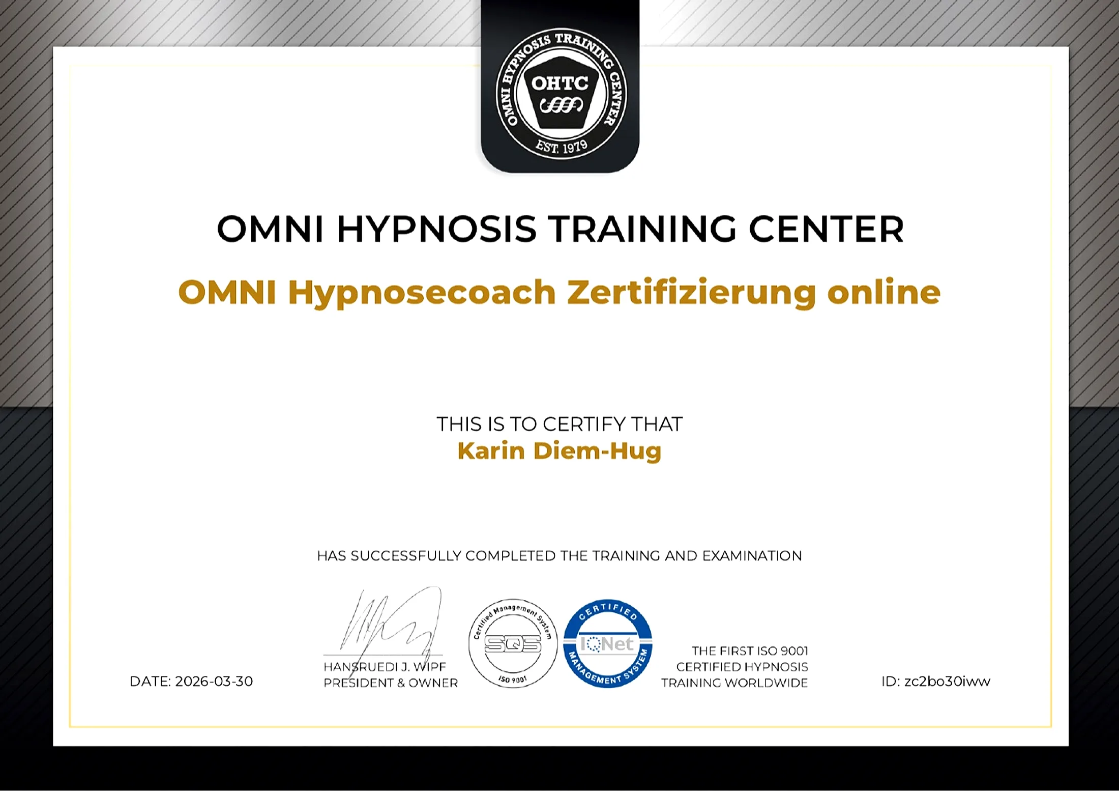 Zertifikat OMNI Hypnosecoach von Karin Diem, ausgestellt vom OMNI Hypnosis Training Center im März 2026
