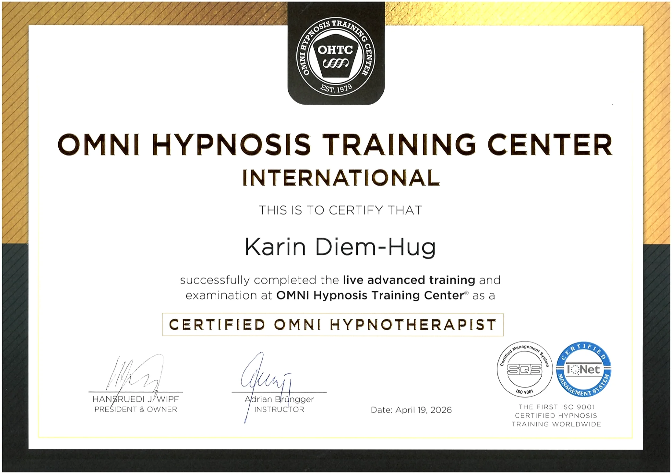 Zertifikat Certified OMNI Hypnotherapist von Karin Diem, ausgestellt vom OMNI Hypnosis Training Center International im April 2026